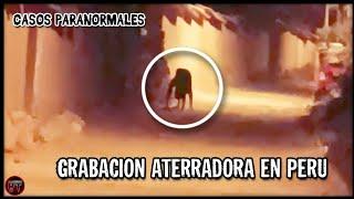 ALGO ATERRADOR fue GRABADO en las calles de PERU - Recopilacion de videos de terror