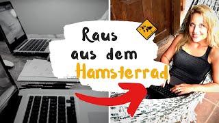 Raus aus dem Hamsterrad - 10 vermeidbare Fehler | unaufschiebbar.de