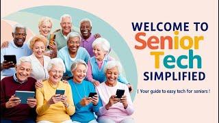 Senior Tech Simplified! 2025