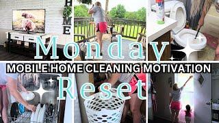 NEW MONDAY RESET // MOBILE HOME CLEANING MOTIVATION// 2024