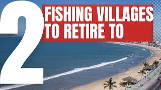 Two Fishing Village Retirement Locations Close to Puerto Vallarta