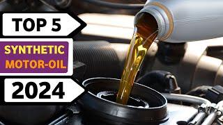 Top 5 Best Synthetic Motor Oil 2024 | Synthetic Motor Oil Comparison