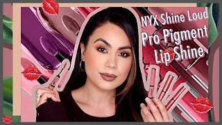 NYX Shine Loud Pro Pigment Lip Shine Swatch and Review