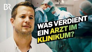 Anstrengender Alltag im Krankenhaus: Das verdient ein Arzt | Lohnt sich das? | BR