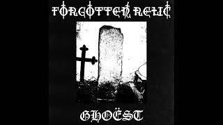 Ghoëst / Forgotten Relic - Ghoëst & Forgotten Relic (I) (Dark Dungeon Doom / Dungeon Synth)