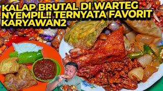 KALAP BRUTAL DI WARTEG NYEMPIL!! TERNYATA FAVORIT KARYAWAN2