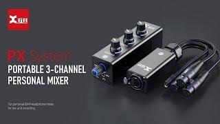 PX SYSTEM | PX Portable 3-Channel Personal Mixer | Xvive