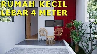 RUMAH KECIL LEBAR 4 METER