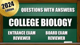 Entrance Exam Reviewer 2024 | Questions for College and Senior High School with Answers | BIOLOGY