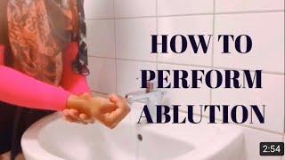 How to perform Wudu(Ablution) Step by step / how to do wudu