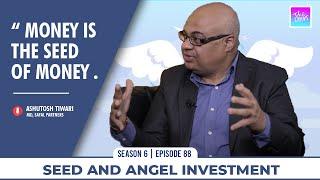 Seed Investment and Angel Investment in Nepal with Ashutosh Tiwari || Safal Partners || S6E88
