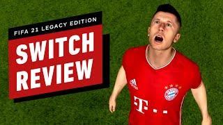 FIFA 21 Legacy Edition (Switch) Review