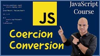 #8 Type Conversion & Coercion in JavaScript