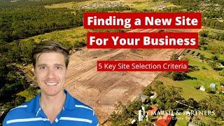 5 Real Estate Site Selection Criteria to Consider as a Small Business Owner