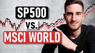 SP 500 vs. MSCI World | Mehr Rendite oder mehr Diversifikation?