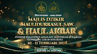 LIVE STREAMING MAJLIS DZIKIR MAULIDURRASUL SAW WA KHOTMIL QUR'AN 2024.