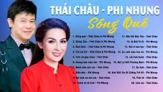 Sông Quê - Thái Châu Phi Nhung || Liên Khúc Nhạc Trữ Tình Quê Hương Nghe Hoài Không Chán