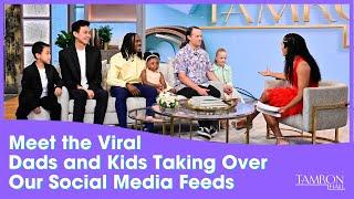 Meet the Viral Dads and Kids Taking Over Our Social Media Feeds