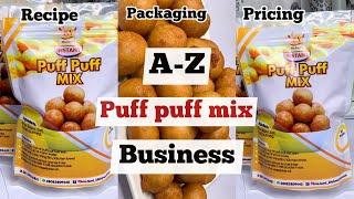 PUFF PUFF MIX BUSINESS | ALL YOU NEED TO KNOW ABOUT PUFF PUFF MIX