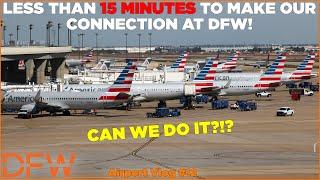 WE HAVE *15 MINUTES* TO MAKE OUR CONNECTING FLIGHT AT DFW, CAN WE DO IT? | Airport Vlogs #12