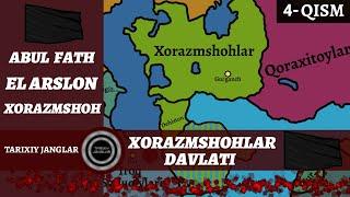 Abul Fath El Arslon II Xorazmshohlar Davlati II 4-QISM