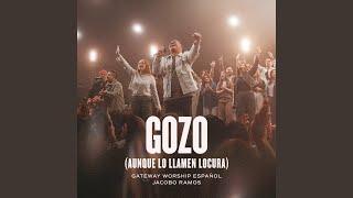 Gozo (Aunque Lo Llamen Locura) (Live)