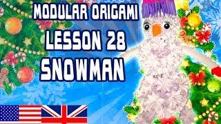 MODULAR ORIGAMI LESSON №28 SNOWMAN