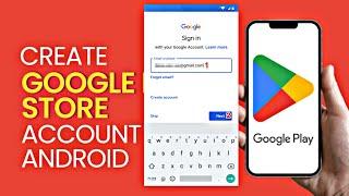 How to Create Play Store Account Google Play Store Account kaise banaye | Open a New Google Account