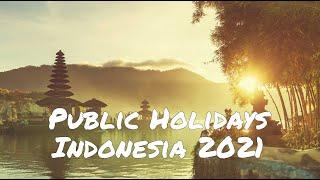 Public Holidays in Indonesia for 2021