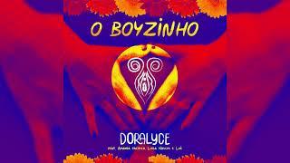 Doralyce - O Boyzinho (feat. Amanda Pacífico, Luê e Luisa Nascim) - Pílula Livre