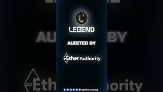 LEGEND Audited By EtherAuthority