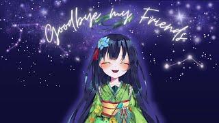 [Graduation] my last stream...goodbye my friends [TengokuLive | Hayami]