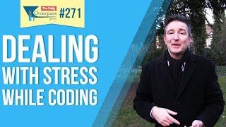 Dealing With Stress While Coding