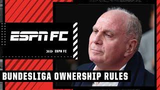 Would Bundesliga ABOLISHING 50+1 rule increase league competitiveness? | ESPN FC