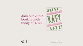 What Katy Did Launch Event