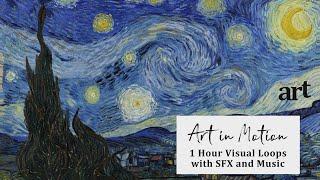 Starry Night by Vincent van Gogh | ART IN MOTION | 1 Hour Loop with Music | TELEVISION SCREENSAVER