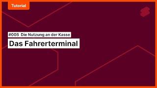 #006 Einstellungen im Fahrerterminal