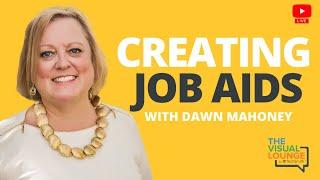 Why A Job Aid Might Be the Best Thing You Need with Dawn Mahoney