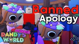 I BANNED Everyone In DANDYS WORLD MODDED....
