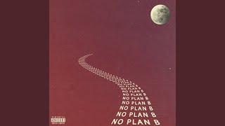 No Plan B