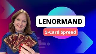 Lenormand 5-Card Spread for Beginners: How to Read and Use It