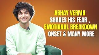 Abhay Verma Shares His Breakdown Onset, Talks About His Fear & Many More| Bollywood Society