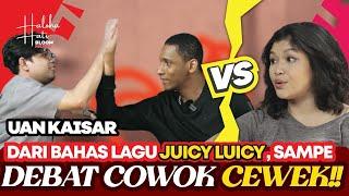 DARI BAHAS LAGU JUICY LUICY SAMPE DEBAT COWOK SAMA CEWEK! | BOCOUM X FIRDA - Haloha Hati S3