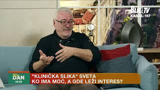 Pitali smo dr Branimira Nestorovića - Kakva je "klinička slika" sveta!?  | BLIC DAN
