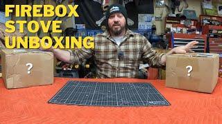 Firebox Stove Unboxing