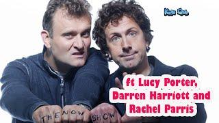 The Now Show - 6th March - ft Lucy Porter, Darren Harriott and Rachel Parris