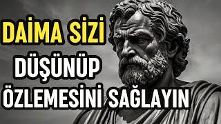 Bu 10 Beceride Ustalaşarak, Onların Sizi DURMADAN DÜŞÜNMELERİNİ Sağlayın (Stoacılık)