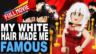 My White Hair Made Me Famous, FULL MOVIE | roblox brookhaven rp