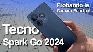 Tecno Spark Go 2024 | Test prueba de cámara principal fotos y videos