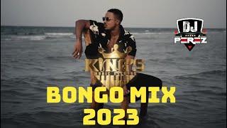 NEW BONGO MIX 2023 | KENYAN | AFROBEAT | DJ PEREZ